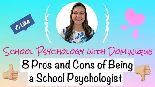 8 Pros and Cons of Being a School Psychologist #prosandcons #pros&cons #schoolpsychology