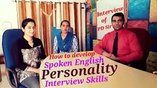 Interview of PD Classes Sir (हिन्दी में) : Soft Skills tips (INTERVIEW / English / Personality)
