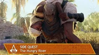 Assassin's Creed Origins - Side Quest - The Hungry River