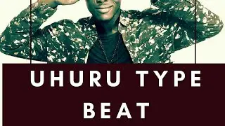 Uhuru S.A Type Instrumental  (Prod. Akeens Classic)