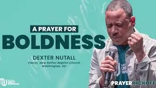 The National Unity Weekend Prayer Kick-off | Prayer for Boldness @NationalUnityWeekend
