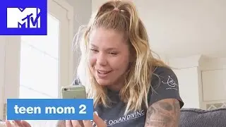 'Kailyn&rsquo;s Best Trip Ever' Deleted Scene | Teen Mom 2 (Season 7B) | MTV