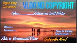 Unuasual View Canaway Bay, Iligan Bay(Vlog No Copyright Christian Music)
