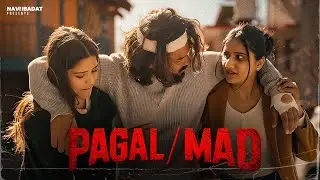 PAGAL/MAD (Official Video) NAVI IBADAT | Latest Punjabi Song