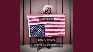 Live Free (ft. Yesterday's Biscuits)