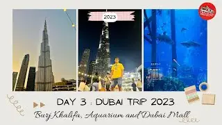 Exploring Dubai&rsquo;s crown jewels : Burj Khalifa and Dubai Mall Vlog - Day 3 Dubai trip