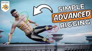Simple Advanced Rigging in Blender - Tutorial