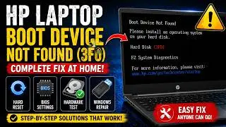 How to fix Boot Device Not Found / 3F0 Error on HP laptop?