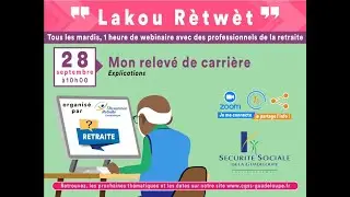 Webinaire Retraite Mon relevé de carrière du 28 septembre 2021