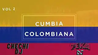 MEGA COLOMBIANO VOL 2 - CHECHI DJ PEKA DJ @ezequielsanabria764