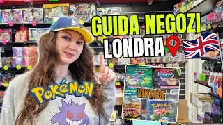 Ho Trovato i 5 MIGLIORI NEGOZI POKÉMON di LONDRA | Guida Definitiva