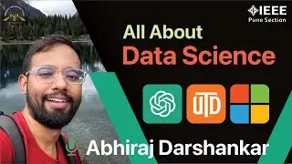 How to Build a Career in AI-ML and Data Science? | Abhiraj Darshankar | Microsoft, UT Dallas, PICT