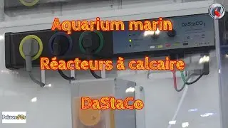 Aquarium marin   Réacteurs à calcaire DaStaCo