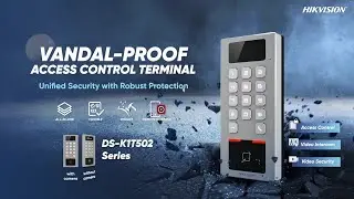 Vandal-proof Access Control Terminal DS-K1T502 Series - Unboxing & Demonstration