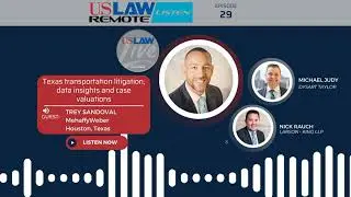 Texas transportation litigation, data insights and case valuations with Trey Sandoval