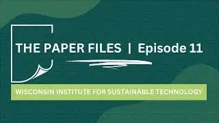 The Paper Files | Episode 11: WIST with Paul Fowler