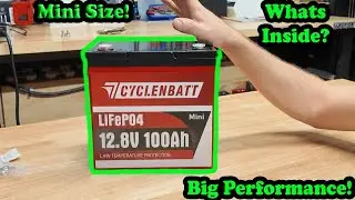 Тестирование, разборка и обзор литий-железо-фосфатного аккумулятора CYCLENBATT 100 Ач, 12 В!