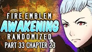 Phila's Might. Fire Emblem: Awakening Randomized Part 33 #RandomizedAwakening