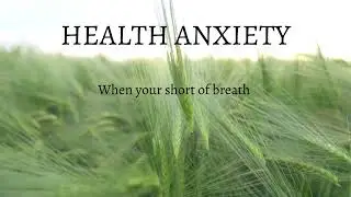 Health anxiety #shorts #shortofbreath