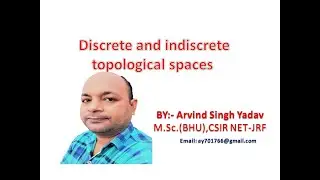 Discrete and indiscrete topological spaces |topology