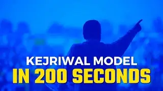 Don't Blink : Kejriwal's Delhi Model in 200 Seconds