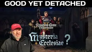 Без спойлеров. Обзор DLC KCD2: Mysteria Ecclesiae. Walk & Talk. Хороший, но отстранённый.