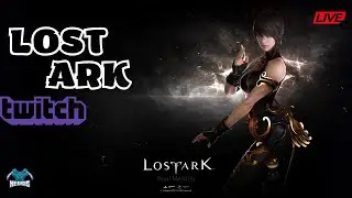 [FR] LOST ARK GAMEPLAY CHILL - REPLAY TWITCH