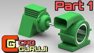 Motor Blower Assembly CAD Model | Siemens NX 12 Tutorial for Beginners | Part 1 | #cadguruji