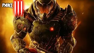 Rip and Tear! DOOM 2016 PART: 3