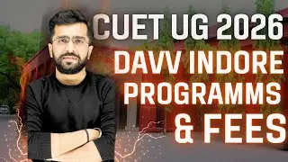 CUET UG 26 DAVV COURSES AND FEES | EDUGURUJI