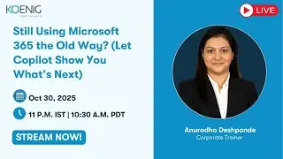 Still Using Microsoft 365 the Old Way? (Let Copilot Show You What&rsquo;s Next)