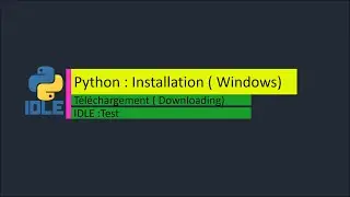 Python : Installation ( Windows)