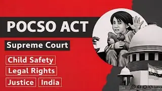 POCSO ACT Full Explaination!! (ALL DOUBT CLEAR) POCSOAct#pocsoact2012#posco#pocsocase #pocsonews 