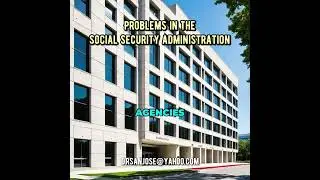 Problems in the Social Security administration