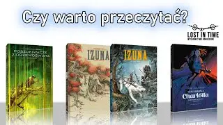 Recenzja komiksów: Cesarzowa Charlotta, Poszukiwacze z Drzewoświata, Izuna