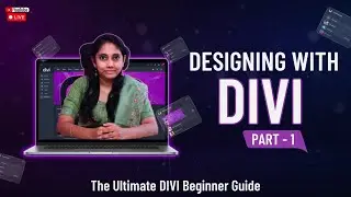 🔴 LIVE: Designing with DIVI – Part 1 | Complete Beginner Tutorial (Step-by-Step)