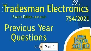 Tradesman Electronics 2022 | Previous Questions | Part 1