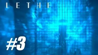Lethe EP.1 - Догонялки! #3