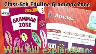 #class-5th Lesson-6 (Articles) Eduline Grammar Zone#solution #englishgrammar#english#video #articles