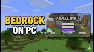 Как играть в Minecraft Bedrock Edition на ПК (3 способа)