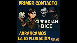 Circadian Dice [PRIMERAS IMPRESIONES] [TUTORIAL] [ESPA&Ntilde;OL LATINO] [2025]