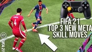 FIFA 21 - Top 3 New META Easy Skill Moves To Beat Your Opponent & Get More Wins! (TUTORIAL)