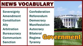 20 Advanced Vocabulary Form the Newspaper | Government