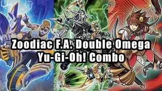Zoodiac F.A. Double Omega Yu-Gi-Oh! Combo