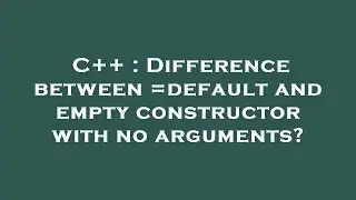 C++ : Difference between =default and empty constructor with no arguments?