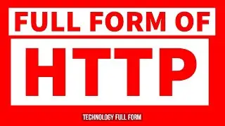 Full form of HTTP | HTTP ka full form kya hai | HTTP full form