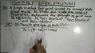 #STEEL UNIT 02 #LEC 16 #BEU #AKU QUESTION ON RIVETED CONNECTION BY WSM METHOD #STEEL STRUCTURE 