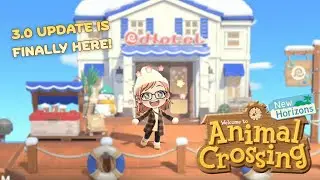 IT'S HERE!! Animal Crossing: New Horizons 3.0 UPDATE 1/14 Stream