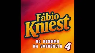 F&aacute;bio Kniest - De Quem &Eacute; a Culpa? (EP FKM NA VOZ 2025)