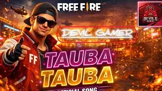 Tauba Tauba FF edit video l Devil Gamer l  #viralviral #viralchannel #100kview 